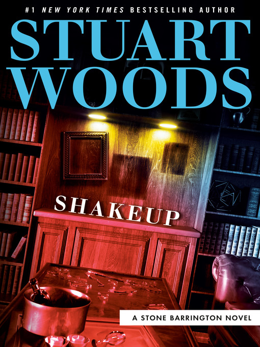Title details for Shakeup by Stuart Woods - Available